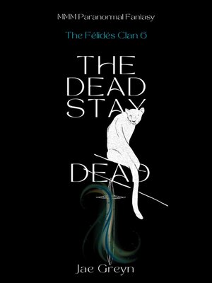 cover image of The Dead Stay Dead